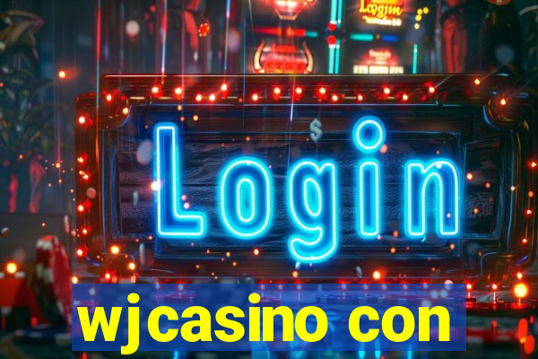 wjcasino con